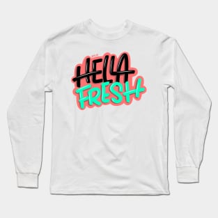 Fresh Hand Lettering Long Sleeve T-Shirt